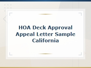 California Hoa Deck Approval Appeal Letter Sample