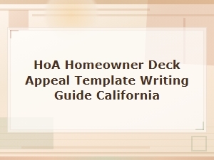 California Hoa Deck Appeal Template & Approval Guide